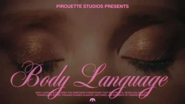 Body Language: a short film by Pirouette Studios (demo)
